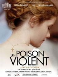 Un poison violent. 19 Festival de Cine Francés de Málaga.