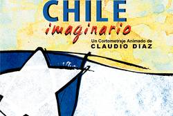 Chile imaginario. Claudio Diaz Valdés. 16 Festival del cine de Malaga. Cine Español. Sección oficial documentales.
