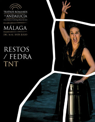 Restos / Fedra. TNT. Ciclo Teatros Romanos de Andalucía en Málaga. Teatro Cánovas.