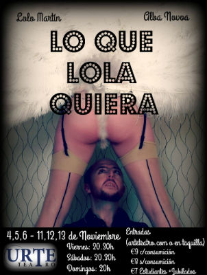 Alba Novoa, Lo que Lola quiera,  Urte Teatro,