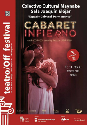 Cabaret Infierno, LaDuermevela Teatro, Colectivo Cultural Maynake, Sala Joaquín Eléjar, OFF del 35 Festival de Teatro de Málaga